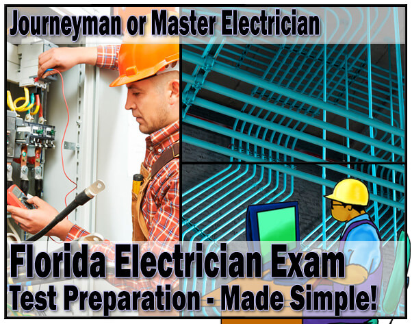 Pass Your Florida Journeyman Or Master Electrician Exam Thompson Learning Home Of Electrical Certification Consultants