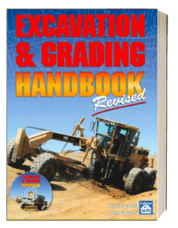 Excavation & Grading Handbook <i>Revised</i>